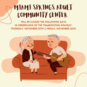 Adult community center thanksgiving hours 