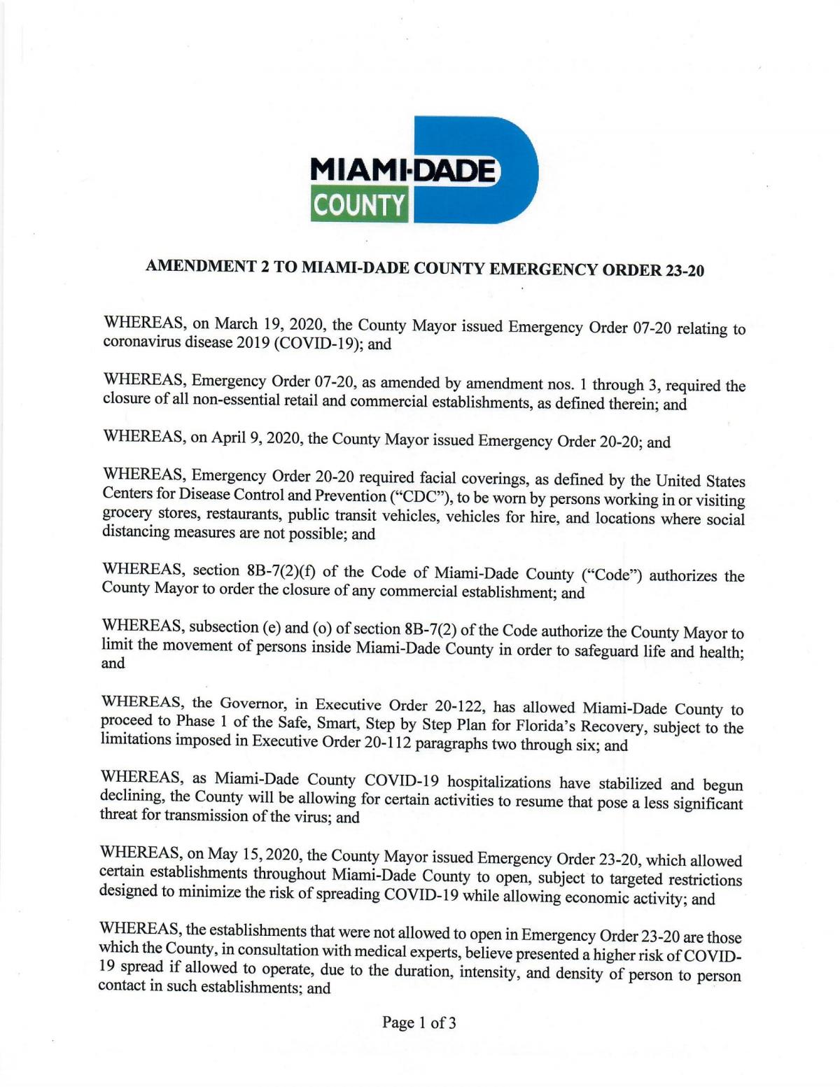 Miami-Dade County has just issued Amendment #2 to Order 23-20, as well as Amendment #2 to Order 21-20