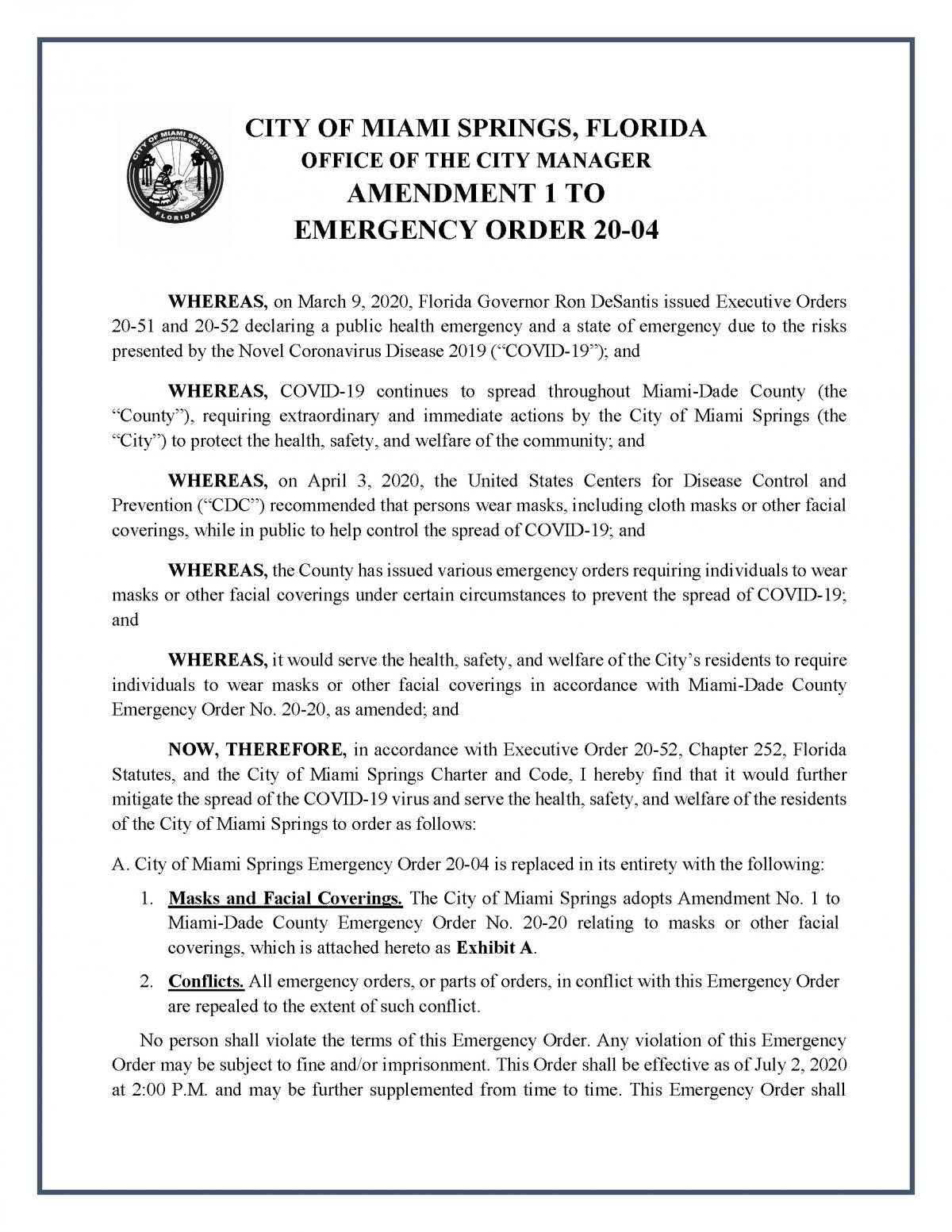 The City Has Issued Amendment 1 to Emergency Order 20-04 Regarding Wearing of Masks