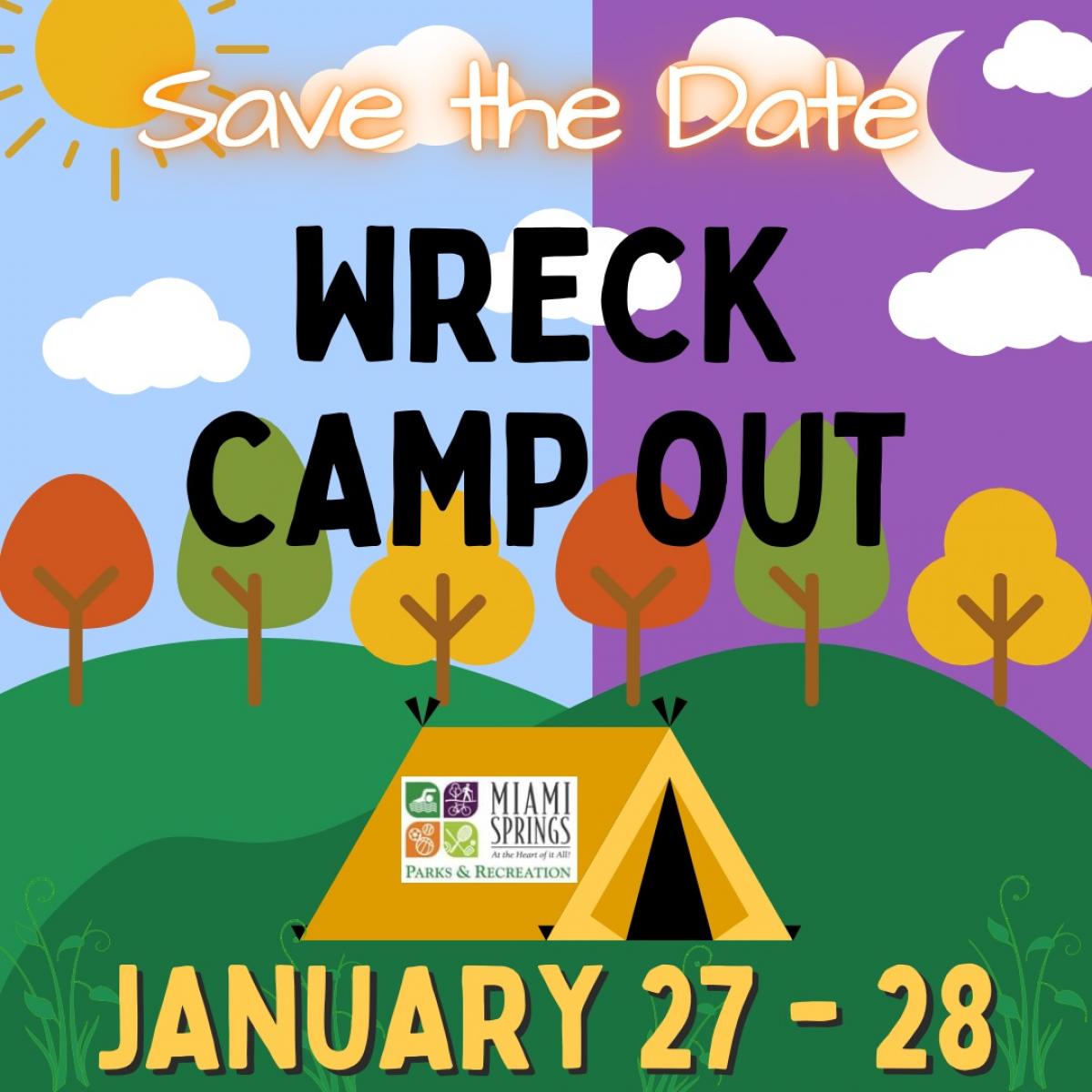 Wreck camp out